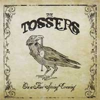 The Tossers - On a Fine Spring Evening