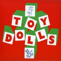The Toy Dolls - Dig That Groove Baby