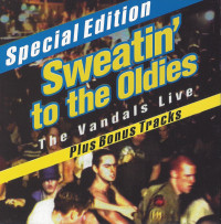 The Vandals - Sweatin' to the Oldies DVD
