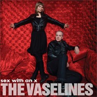 The Vaselines - Sex with an X (Cover Artwork)