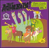 The Aquabats - Myths, Legends And Other Amazing Adventures, Vol. 2