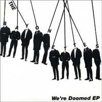 The Bayonettes - We're Doomed [7 inch]