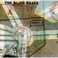 The Blind Shake - Carmel (Cover Artwork)