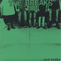 The Breaks - ...Are Broke [7 inch] (Cover Artwork)