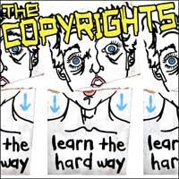 The Copyrights - Learn the Hard Way