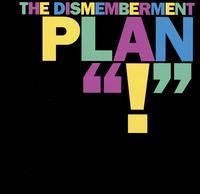 Dismemberment Plan - ! (Cover Artwork)