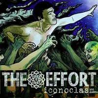 The Effort - Iconoclasm