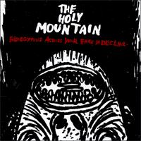 The Holy Mountain - Bloodstains Across Your Face In Decline
