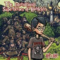 International Superheroes of Hardcore - HPxHC [7 inch] (Cover Artwork)
