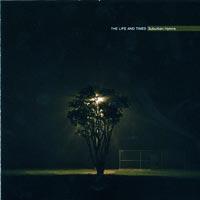 The Life and Times - Suburban Hymns (Cover Artwork)