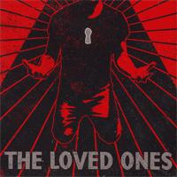 The Loved Ones - The Loved Ones