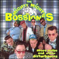 The Mighty Mighty Bosstones - More Noise and Other Disturbances