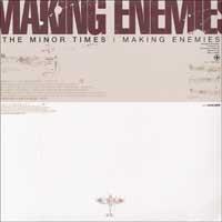 The Minor Times - Making Enemies [reissue]