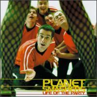 The Planet Smashers - Life of the Party