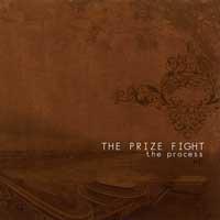 The Prize Fight - The Process