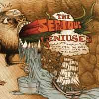 The Serious Geniuses - You Can Steal the Riffs, But You Can't Steal the Talent (Cover Artwork)