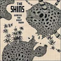 The Shins - Wincing the Night Away