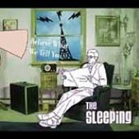 The Sleeping - Believe What We Tell You