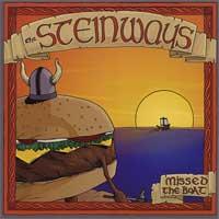 The Steinways - Missed the Boat