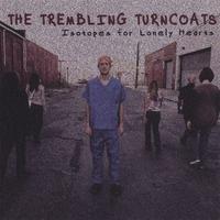 The Trembling Turncoats - Isotopes for Lonely Hearts (Cover Artwork)