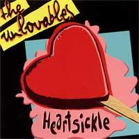 The Unlovables - Heartsickle