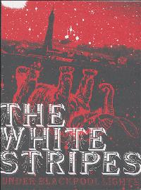 The White Stripes - Under Blackpool Lights DVD