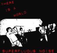 There Is A World - Superfluous Noise (Cover Artwork)