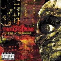 Thought Crime - The End of the Beginning (Cover Artwork)