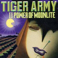 Tiger Army - II: Power of Moonlight (Cover Artwork)