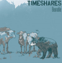 Timeshares - Bearable [12-inch]