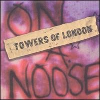 Towers of London - On a Noose (Cover Artwork)