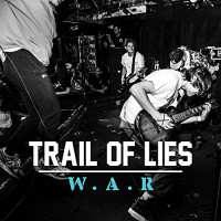 Trail Of Lies - W.A.R. (Cover Artwork)