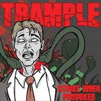Trample - Strike When Provoked (Cover Artwork)