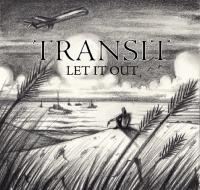 Transit - Let It Out