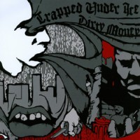 Trapped Under Ice / Dirty Money [UK] - Split [7 inch] (Cover Artwork)