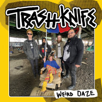 Trash Knife - Weird Daze (Cover Artwork)