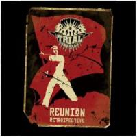 Trial - Reunion - Retrospective DVD