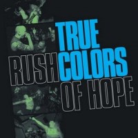True Colors - Rush of Hope (Cover Artwork)