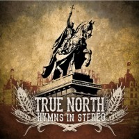 True North [St Louis] - Hymns In Stereo [EP] (Cover Artwork)