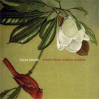Tulsa Drone - Songs from a Mean Season (Cover Artwork)