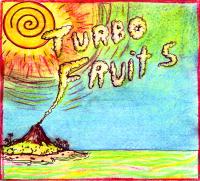 Turbo Fruits - Turbo Fruits (Cover Artwork)