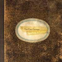 Two Cow Garage - Speaking in Cursive