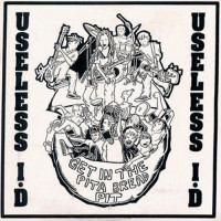 Useless ID - Get In The Pita Bread Pit [Reissue]