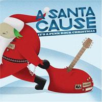 Various - A Santa Cause: It's A Punk Rock Christmas