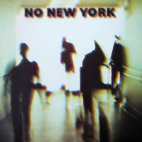 Various Artists - No New York (Cover Artwork)