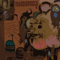 Various - Dangerous Intersections V [7 inch] (Cover Artwork)