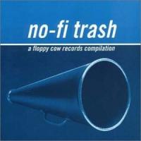 Various - No-Fi Trash