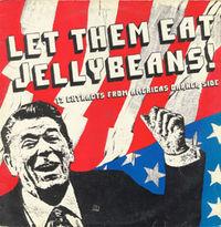 Various - Let Them Eat Jellybeans!
