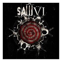 Various - Saw VI: Original Motion Picture Soundtrack