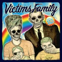 Victims Family - Have a Nice Day [7-inch] (Cover Artwork)
